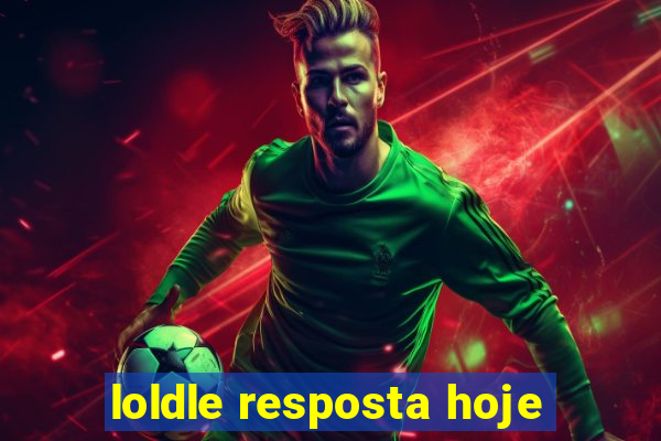 loldle resposta hoje